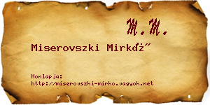 Miserovszki Mirkó névjegykártya